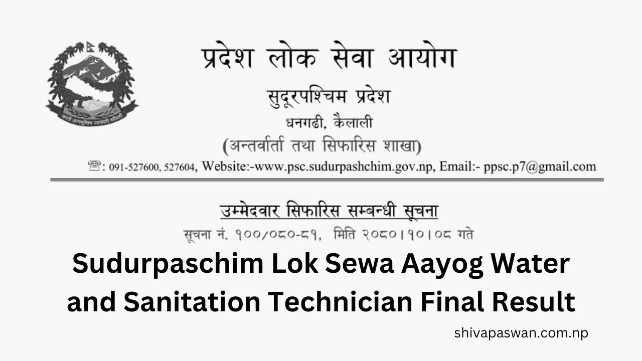 Sudurpaschim Lok Sewa Aayog Water And Sanitation Technician Final Result